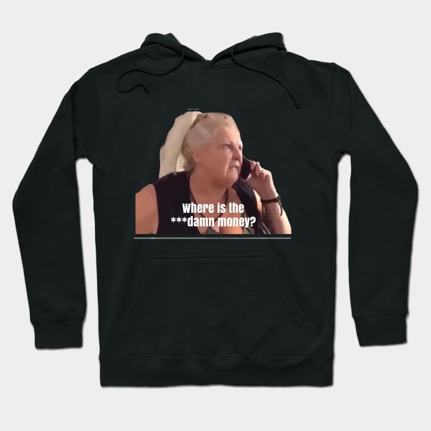 Angela Where is the ***Damn Money Hoodie by Harvesting